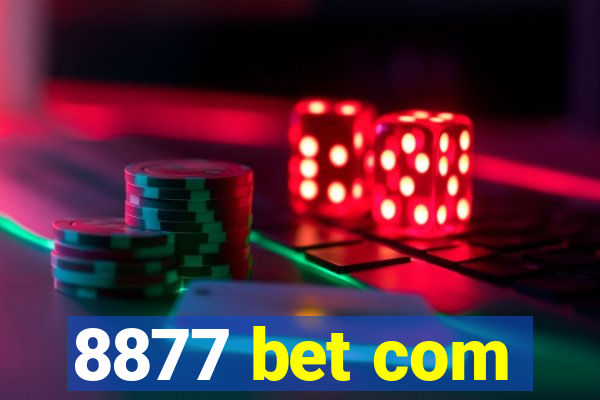 8877 bet com